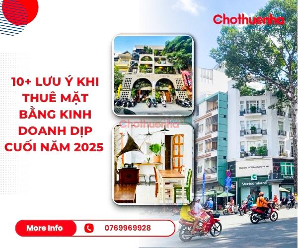10+ lưu ý khi thuê mặt bằng kinh doanh dịp cuối năm