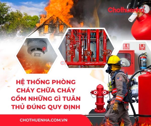 Hệ thống phòng cháy chữa cháy gồm những gì tuân thủ đúng quy định