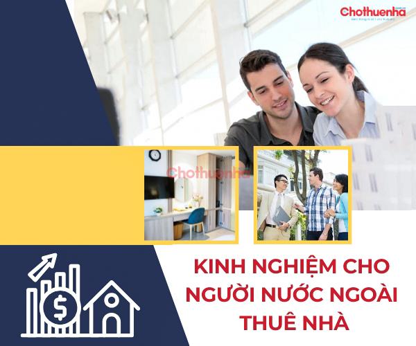 Kinh nghiệm cho người nước ngoài thuê nhà