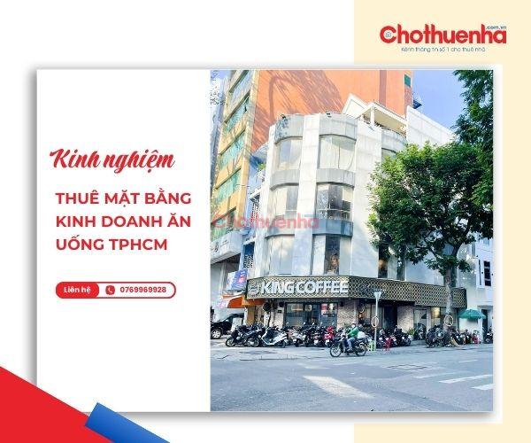 Kinh nghiệm thuê mặt bằng kinh doanh ăn uống TPHCM