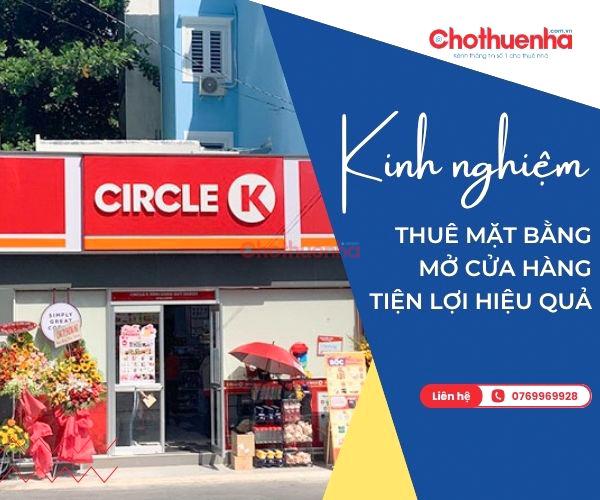 Kinh nghiệm tìm thuê mặt bằng mở cửa hàng tiện lợi hiệu quả