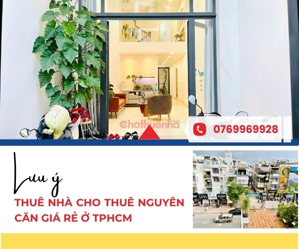 Lưu ý khi thuê nhà nguyên căn giá rẻ ở TPHCM