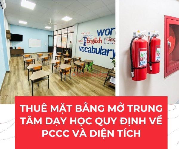 Thuê mặt bằng mở trung tâm dạy học quy định về PCCC và diện tích