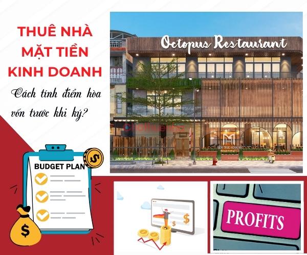 Thuê nhà mặt tiền kinh doanh: Cách tính điểm hòa vốn trước khi ký