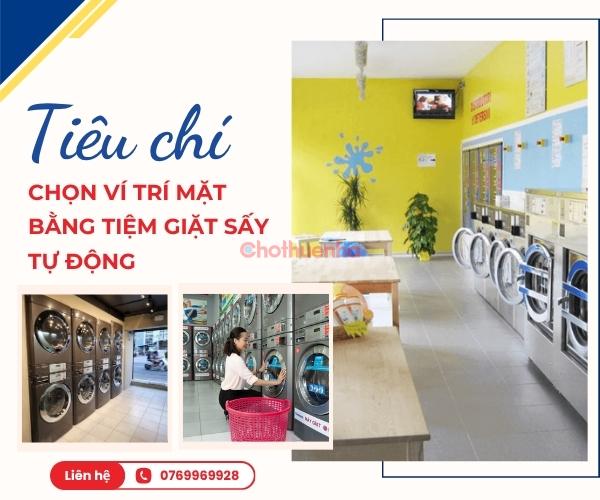 Tiêu chí chọn ví trí mặt bằng tiệm giặt sấy tự động để đông khách
