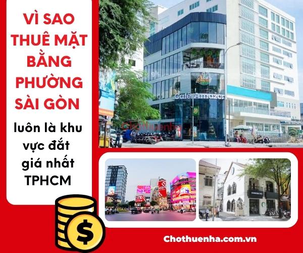 Vì sao thuê mặt bằng phường Sài Gòn luôn đắt giá nhất TPHCM